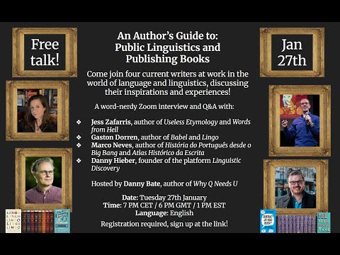 Public linguistics: Interview with Jess Zafarris, Gaston Dorren, Marco Neves and Daniel W. Hieber