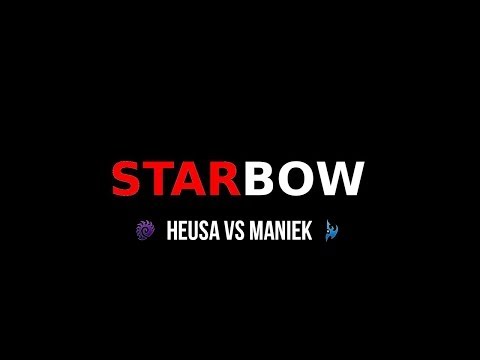 ESL Starbow cup #2 - Heusa vs Maniek