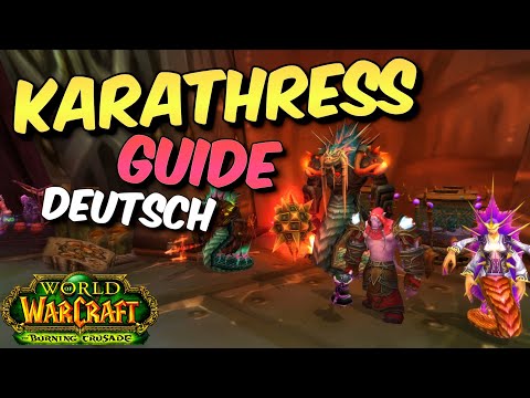 Karathress - Boss Guide - Serpent Shrine | German - TBC Classic