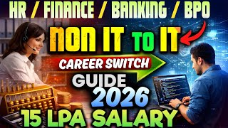 HR / Finance / Banking / BPO / Non IT to IT Career Switch Guide 2026 | Kaashiv Infotech IT Jobs