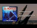 34 The Deadliest Sea Of All Time Sea Monsters Official Soundtrack