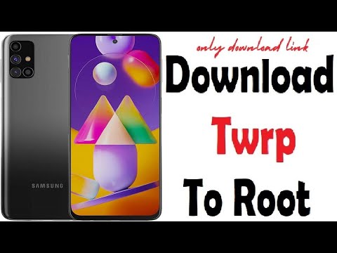 Download free twrp 3.6.0 to Root Samsung Galaxy M31s Mobile