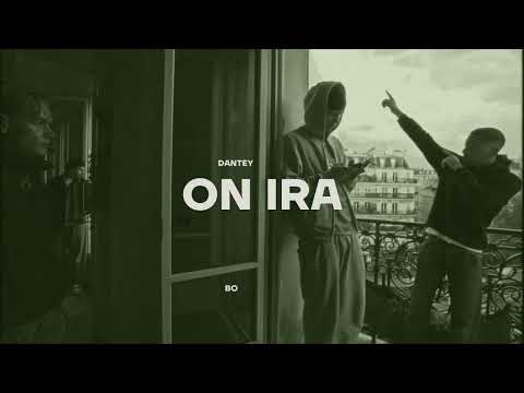 DANTEYN X SQUIDJI - ON IRA (BOERKELEY REMIX)