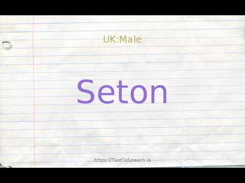 How to pronounce seton