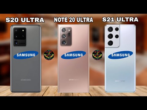Samsung Galaxy S21 Ultra VS Galaxy Note 20 Ultra VS Galaxy S20 Ultra