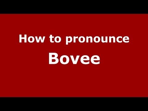How to pronounce Bovee (French/France) - PronounceNames.com