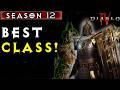 Best Class In Season 12 Full Rankings Best Builds Diablo 4