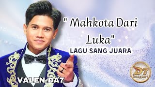 Download lagu LAGU VALEN DA7 TERBARU  || Dangdut academy 7. mp3
