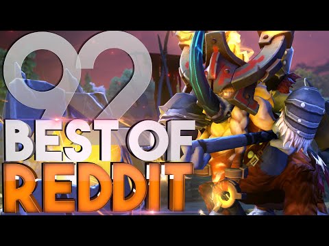 Dota 2 Best Moments of Reddit - Ep. 92