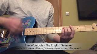 The Wombats - The English Summer | Studio Quality Guitar Cover