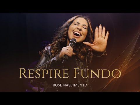 Respire Fundo - Rose Nascimento [Acústico] #music