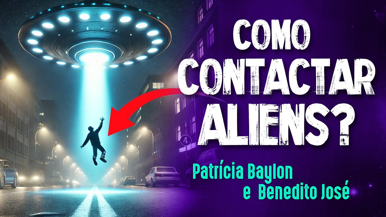 PRÁTICAS ESPIRITUAIS para CONTACTAR ALIENS