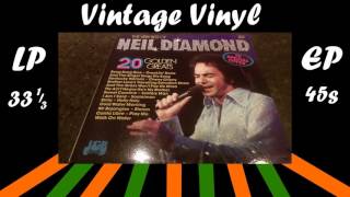 And The Singer Sings His Song   Neil Diamond 20 Golden Greats