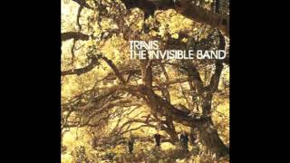 Travis - I Love You Anyways