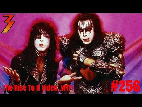 Ep. 256 Rise To It Video, What the F**K were Gene Simmons and Paul Stanley Thinking?