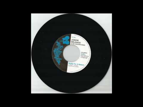 Junior Delgado & The Wailers Band - Really For A Reason (ETHNIC FIGHT)