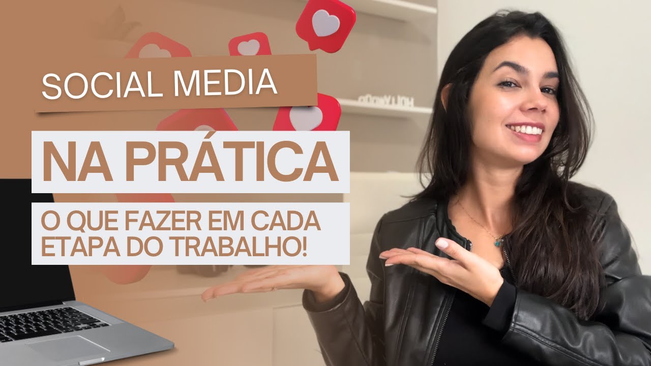 O que SOCIAL MEDIA faz | PASSO A PASSO dos PROCESSOS