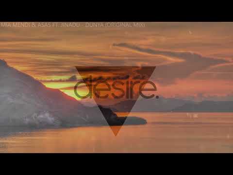 Mia Mendi & ASAS ft. Jinadu - Dunya (Original Mix)