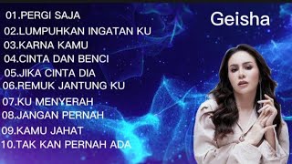 Download lagu GEISHA FULL ALBUM WITHOUT ADS mp3