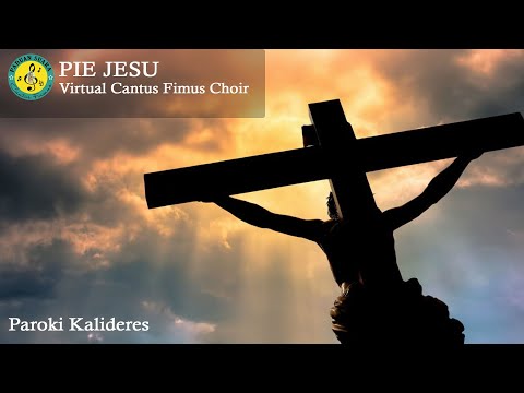 Virtual Cantus Firmus Choir - Pie Jesu