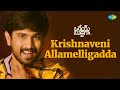 Krishnaveni Allamelligadda Video Song Orey Bujjiga Raj Tarun Malvika Rahul Sipligunj Anup Rubens