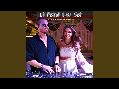 Li Beirut Live Set (feat. Maribel Maalouf) (Live)