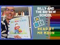 Billy And The Big New School Stories For Children At Home