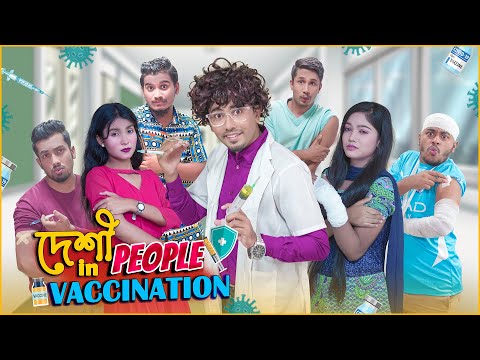 দেশী People in Vaccination || Bangla Funny Video 2021 || Zan Zamin