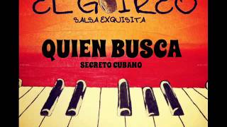 SECRETO CUBANO - QUIEN BUSCA