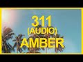 Amber 311 Official Audio ️ Summer Songs
