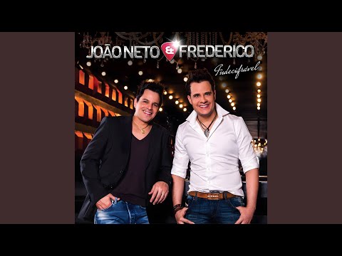 Amor Ao Próximo - João Neto e Frederico