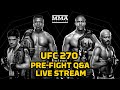 UFC 270: Ngannou vs. Gane LIVE Stream | Pre-Fight Q&A | MMA Fighting