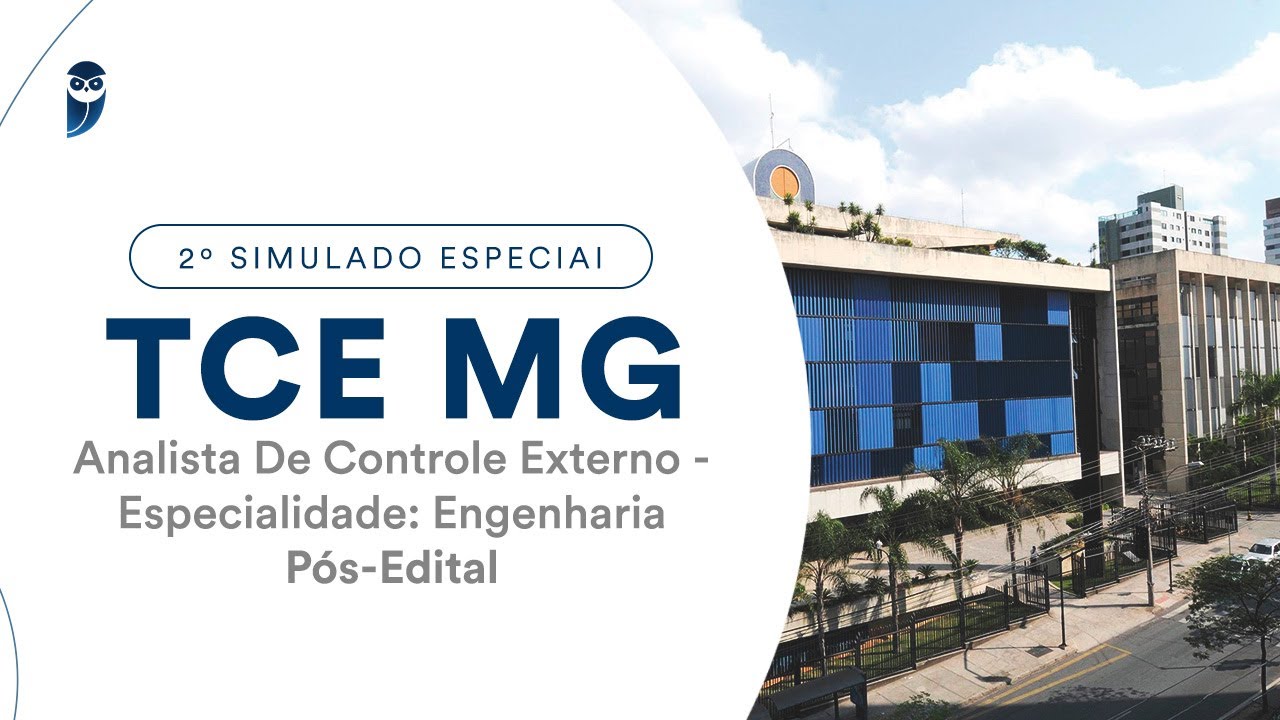 2° Simulado Especial TCE MG - Analista De Controle Externo  Espec.: Engenharia - Pós-Edital Correção