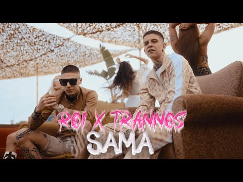 ROI x TRANNOS - SAMA (Official Music Video)