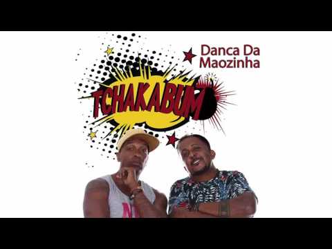 TCHAKABUM - Dança da maozinha