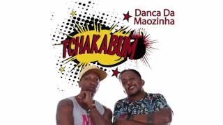 TCHAKABUM - Dança da maozinha TCHAKABUM - Dança da maozinha