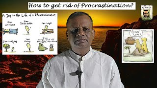 Getting Rid Of Procrastination