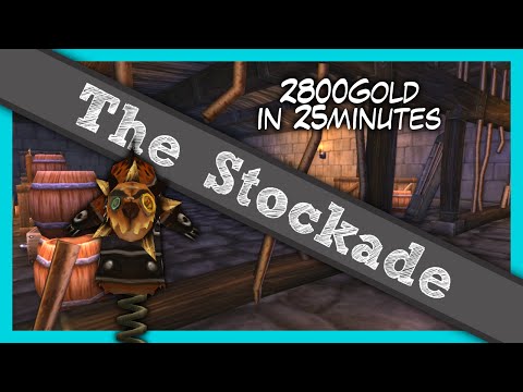 Farming The Stockade - Items worth 2,800G in 25min