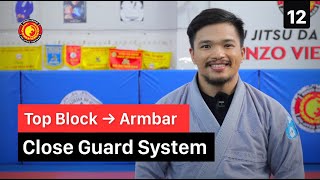 Top Block - Armbar I Close Guard System I 12