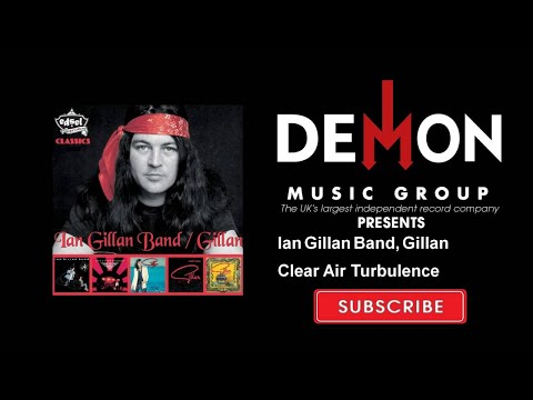 Ian Gillan Band, Gillan - Clear Air Turbulence