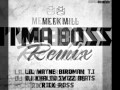 Meek Mill - I'm A Boss Ft. Rick Ross,T.I.,Lil ...