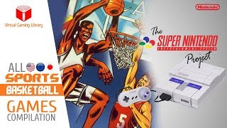 All SNES/Super Nintendo Basketball Games Compilation - Every Game (US/EU/JP)