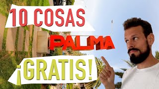 ¿Que visitar en Palma de Mallorca 🌴 10 cosas GRATIS en la ciudad 💥