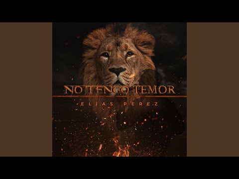 No tengo temor