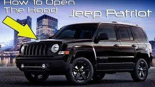 How To Open The Hood Of A Jeep Patriot