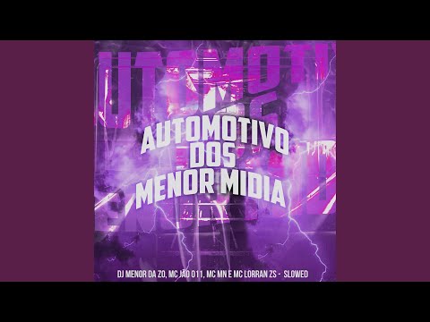 Automotivo dos Menor Mìdia