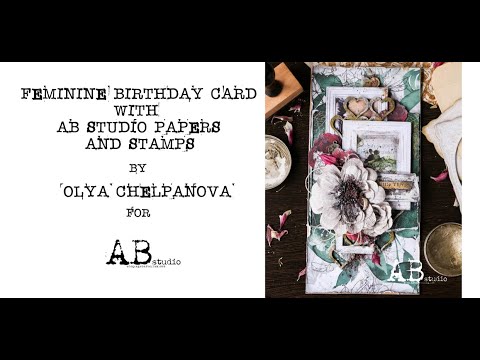 Female floral birthday card DIY tutorial (by Olya Chelpanova)