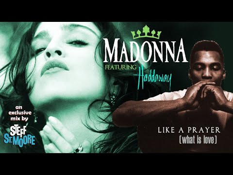 (065) MADONNA / HADDAWAY - Like A Prayer (What Is Love)