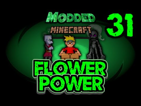 SkitzTGPG - Modded Minecraft Survival Episode 31: "Flower Power"