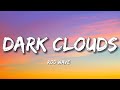Rod Wave - Dark Clouds (lyrics)